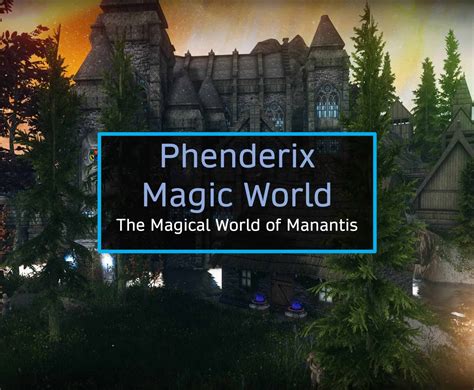 Phenderix magicw evolved